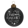 Besondere Weihnachtskugel „Christmas Calories Don't Count“, Schwarz, Glas, 8 Cm
